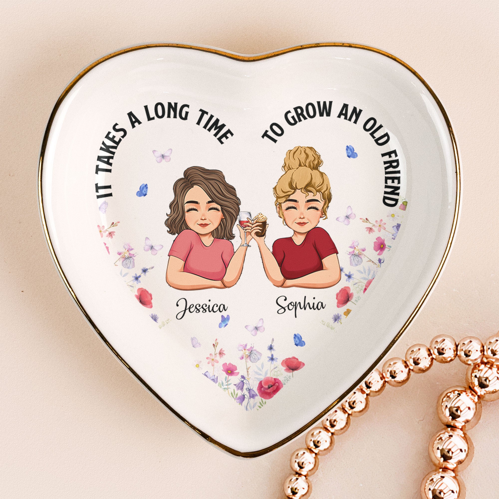 It Takes A Long Time To Grow An Old Friend – Personalized Ring Dish