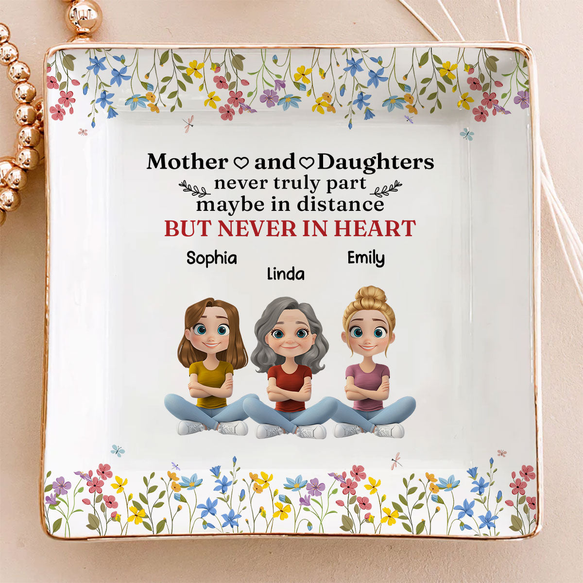 Mother And Daughter Never Truly Part – Personalized Custom Jewelry Dish