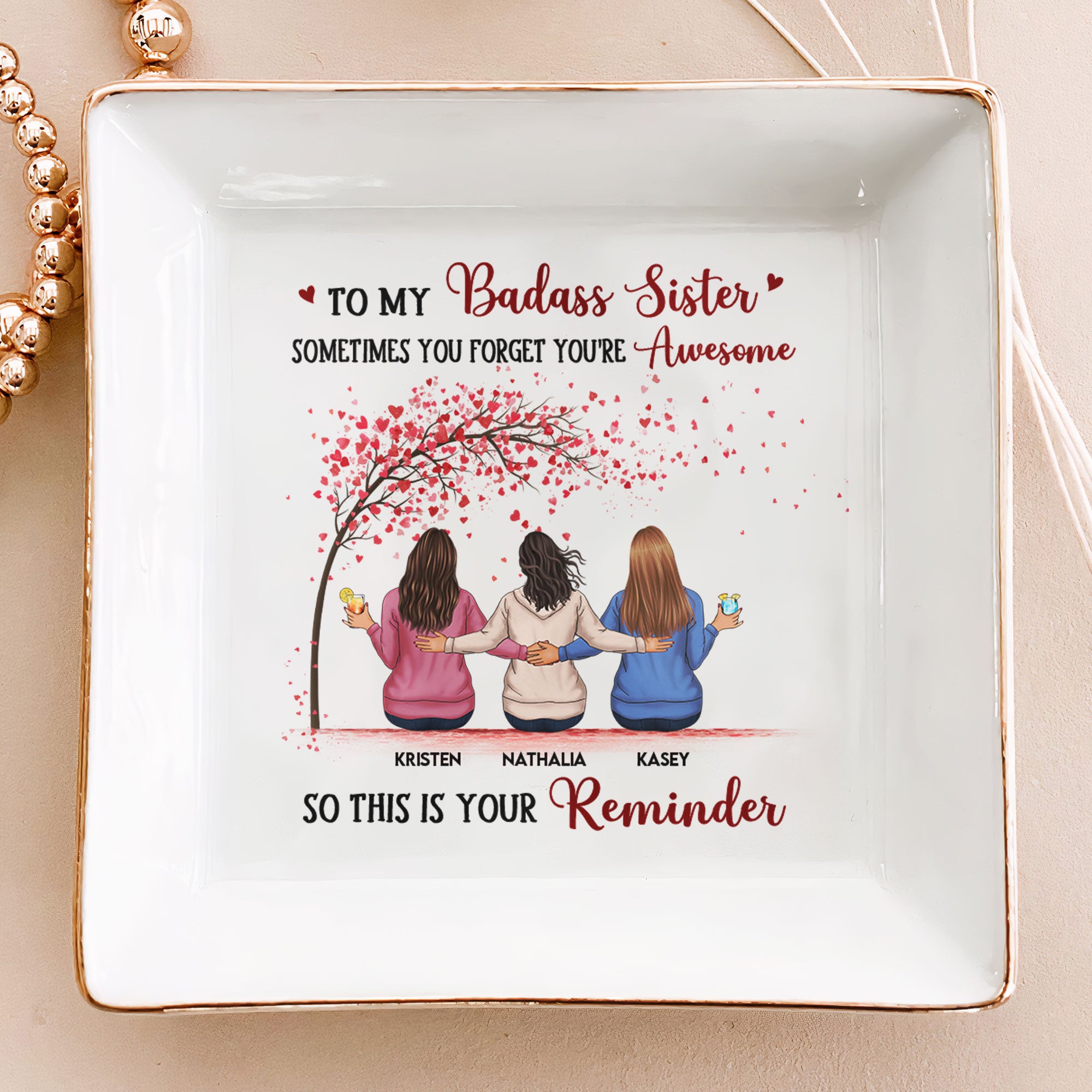 Sister – This Is Your Reminder – Personalized Jewelry Dish