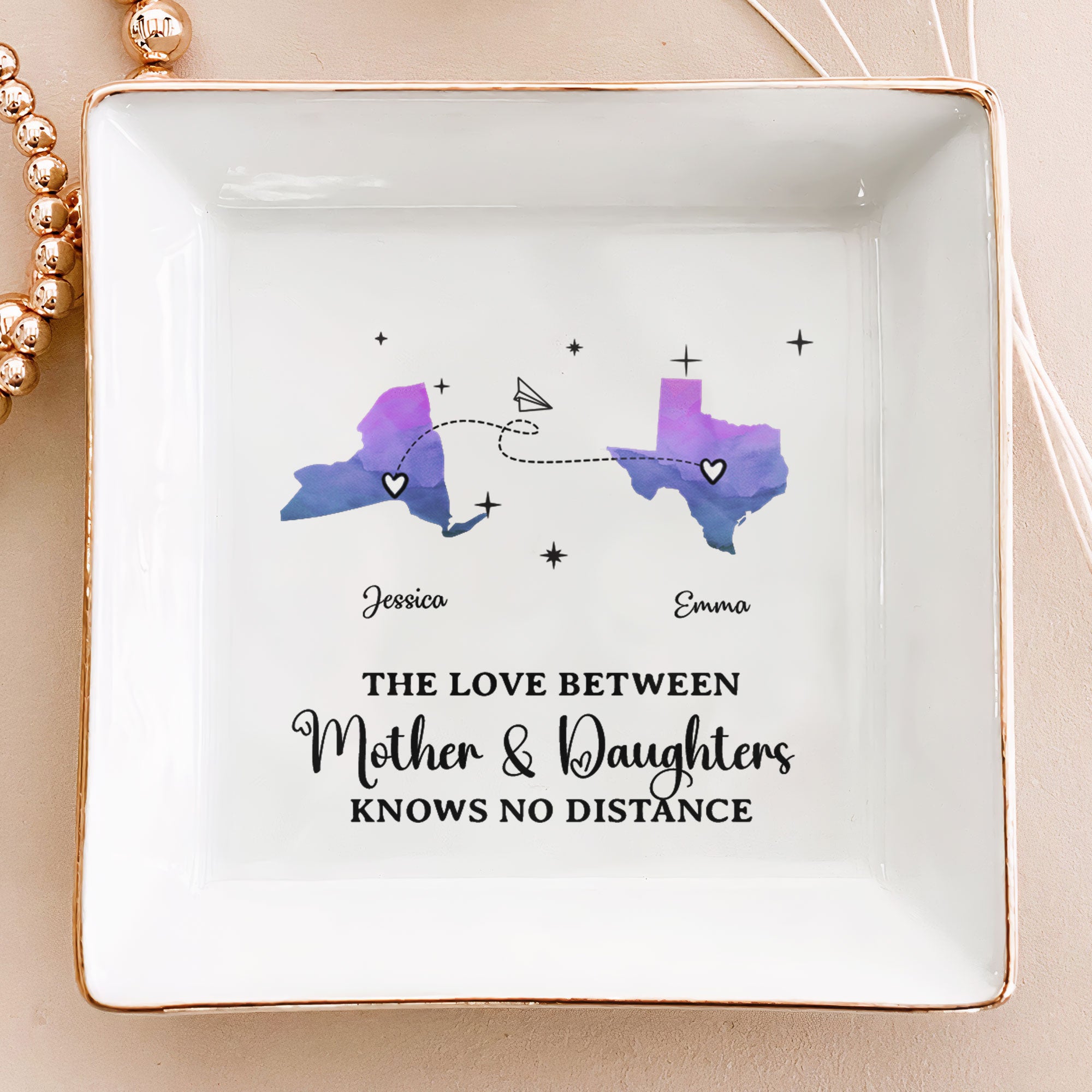 The Love Between Mother & Daughters Knows No Distance – Custom Multiple States – Personalized Jewelry Dish